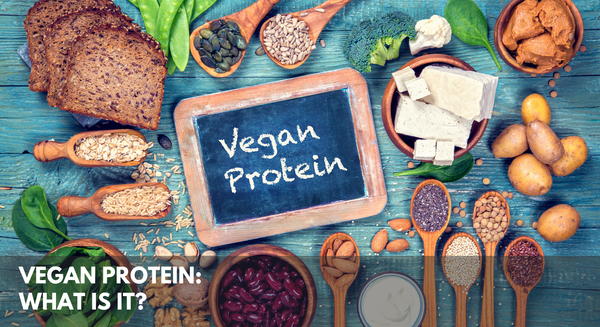 Vegan Protein: What is  it?