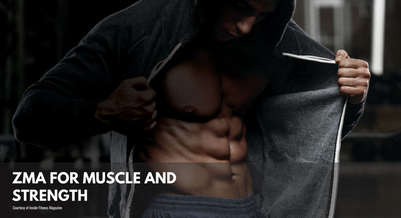 ZMA For Muscle and Strength
