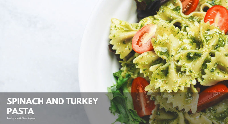 Spinach and Turkey Pasta