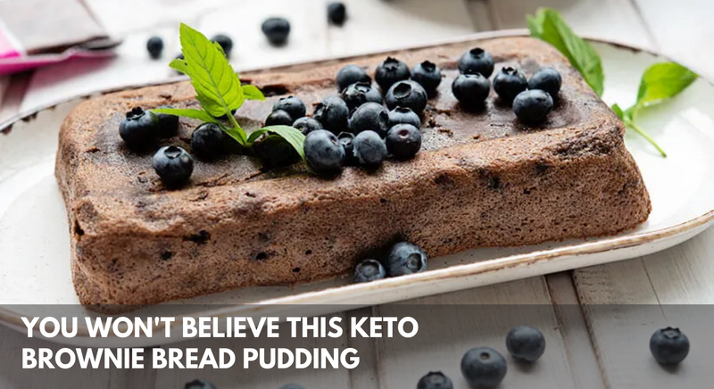 You Won't Believe This Keto Brownie Bread Pudding