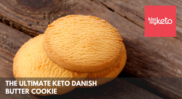 The Ultimate Keto Danish Butter Cookie