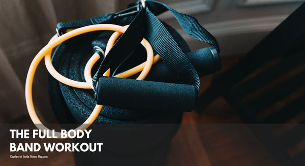 The Full Body Band Workout