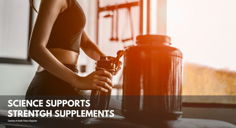 Science Supports Strength Supplements