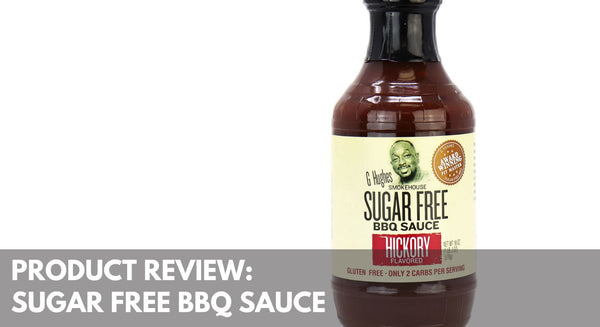 Product Reviews: G. Hughes Sugar-Free BBQ Sauce