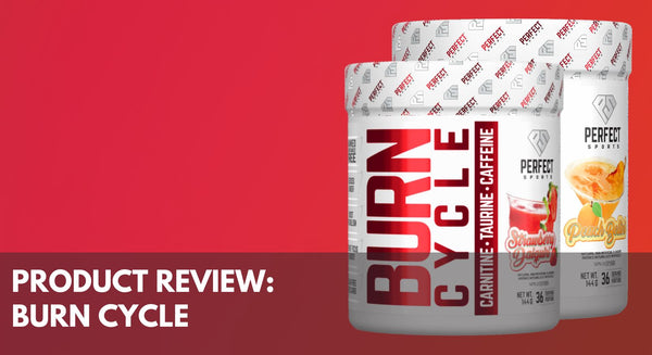 Product Review: Perfect Sports Burn Cycle
