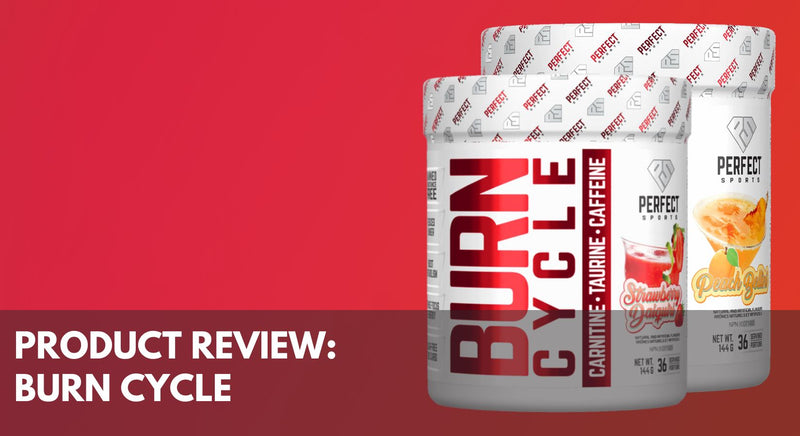 Product Review: Perfect Sports Burn Cycle