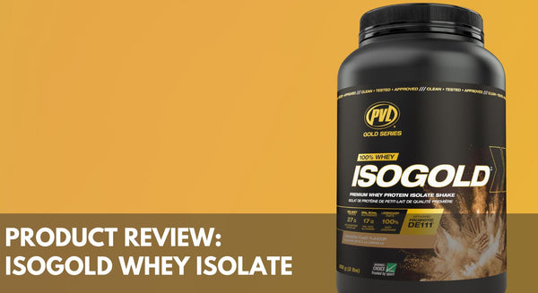 Product Alert: PVL IsoGold Whey Protein Isolate