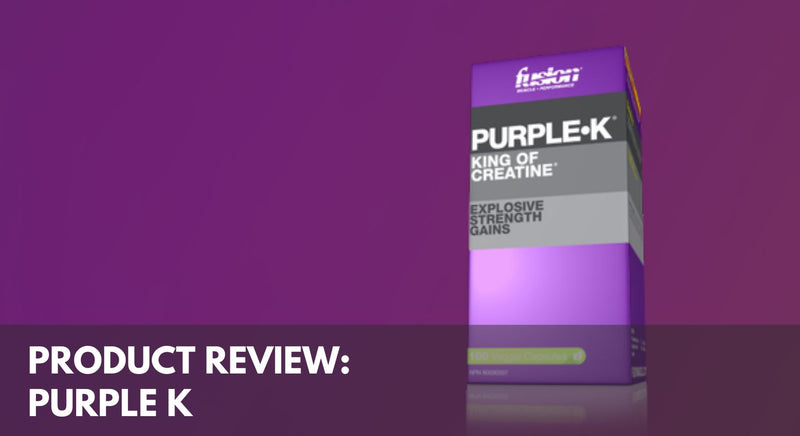 Product Review: Fusion Muscle Purple K