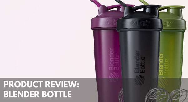 Product Review: Blender Bottle