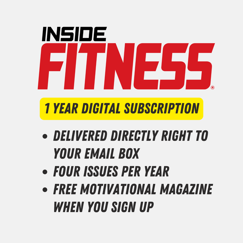 Inside Fitness Digital Magazine Inside Fitness Digital Subscription (1 year)